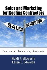 bokomslag Sales and Marketing for Roofing Contractors