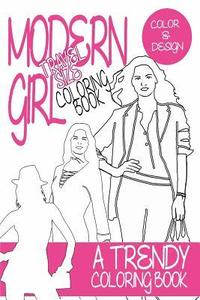 bokomslag Modern Girl Coloring Book Travel Size: A trendy coloring book for grown ups