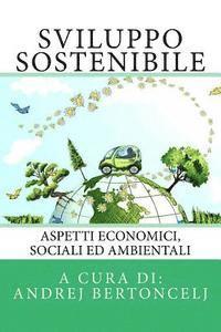bokomslag Sviluppo Sostenibile: Aspetti economici, sociali ed ambientali
