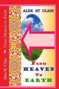 bokomslag From Heaven to Earth: Financial Healing Clinics