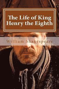 bokomslag The Life of King Henry the Eighth