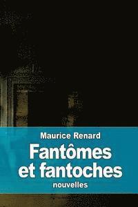 Fantômes et fantoches