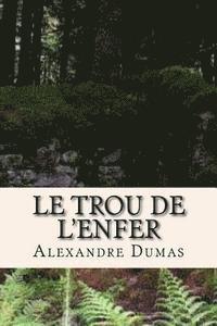 Le trou de l'enfer 1