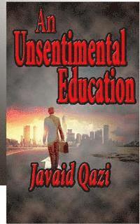 An Unsentimental Education 1