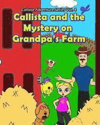 bokomslag Callista and the Mystery on Grandpa's Farm