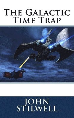 The Galactic Time Trap 1