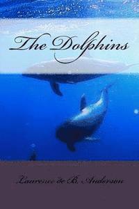 bokomslag The Dolphins
