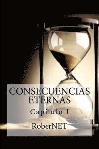 Roberto Fernandez - Consecuencias Eternas I, Häftad