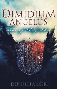 bokomslag Dimidium Angelus: Sins of the Father