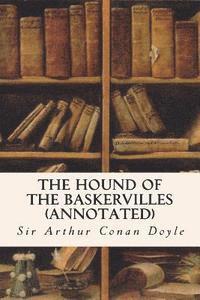 bokomslag The Hound of the Baskervilles (annotated)