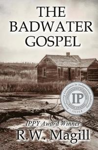 bokomslag The Badwater Gospel