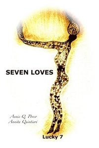 bokomslag Seven Loves: Unconditional Love