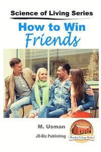 bokomslag How to Win Friends