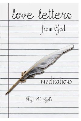 love letters from God: meditations 1