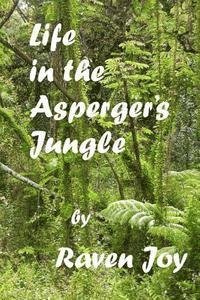 bokomslag Life in the Asperger's Jungle