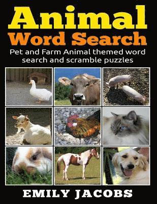 Animal Word Search: Pet and Farm Animal themed word search and scramble puzzles 1