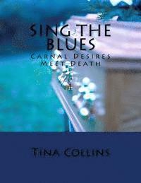 Sing The Blues 1