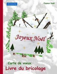 Brockhausen: Carte de voeux - Livre du bricolage: Joyeux Noël 1