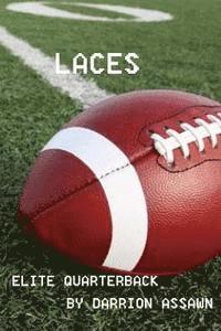 Laces: Elite Quarterback Training 1