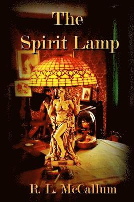bokomslag The Spirit Lamp