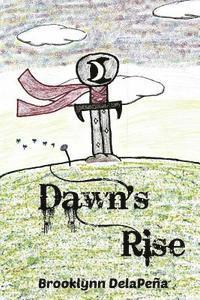 bokomslag Dawn's Rise