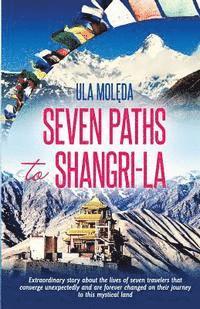 Ula Moleda - Seven Paths to Shangri-La, Häftad