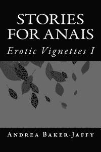 bokomslag Stories for Anais: Erotic Vignettes I