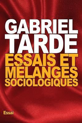 Essais et mélanges sociologiques 1