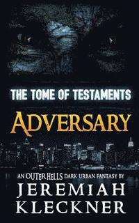 bokomslag Adversary: An Outer Hells Dark Urban Fantasy
