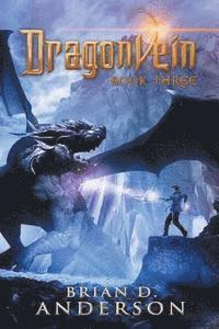 bokomslag Dragonvein (Book Three)