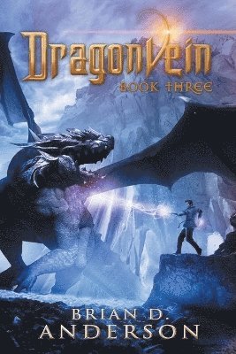 Dragonvein (Book Three)