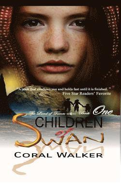 Children of Swan: The Land of Taron, Vol 1 1