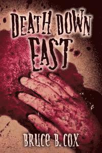 bokomslag Death Down East