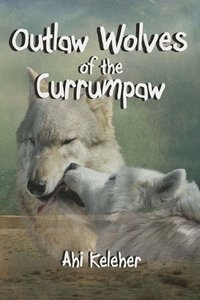 bokomslag Outlaw Wolves of the Currumpaw