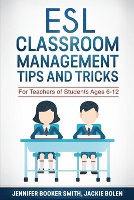 ESL Classroom Management Tips and Tricks 1