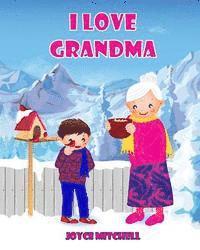 Joyce Mitchell - I Love Grandma, Häftad