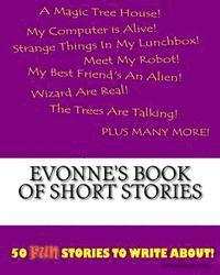 bokomslag Evonne's Book Of Short Stories