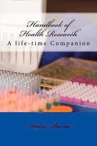 Handbook of Health Research: A life-time Companion 1