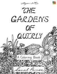 bokomslag The Gardens Of Quirly: A Coloring Book