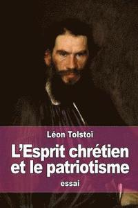 bokomslag L'Esprit chrétien et le patriotisme