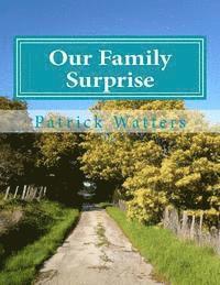 Our Family Surprise 1