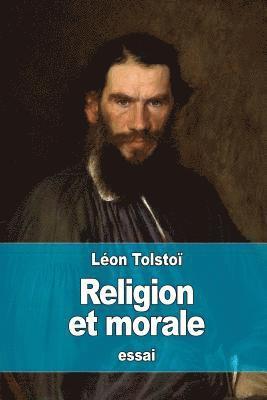 Léon Tolstoï - Religion et morale, Häftad
