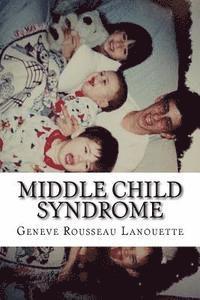 bokomslag Middle Child Syndrome