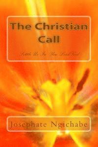 bokomslag The Christian Call: Settle Us In You Lord God