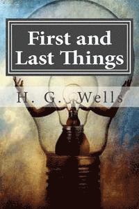 First and Last Things 1