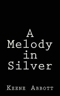 bokomslag A Melody in Silver