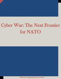 bokomslag Cyber War: The Next Frontier for NATO