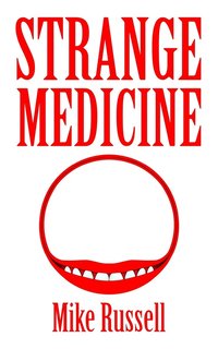 bokomslag Strange Medicine
