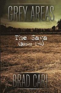 bokomslag Grey Areas - The Saga (Books 1-4)