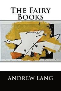 bokomslag The Fairy Books